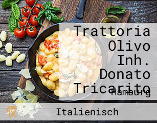 Trattoria Olivo Inh. Donato Tricarito