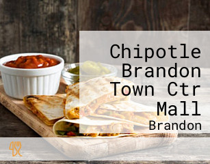 Chipotle Brandon Town Ctr Mall