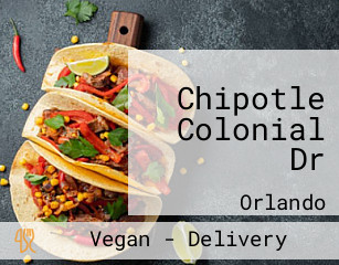 Chipotle Colonial Dr