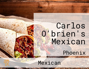 Carlos O'brien's Mexican