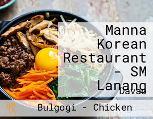 Manna Korean Restaurant - SM Lanang