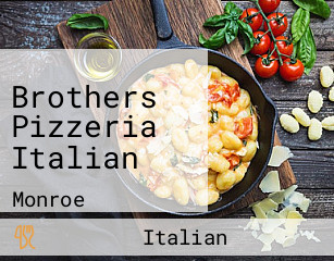 Brothers Pizzeria Italian
