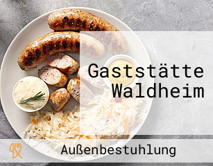 Gaststätte Waldheim