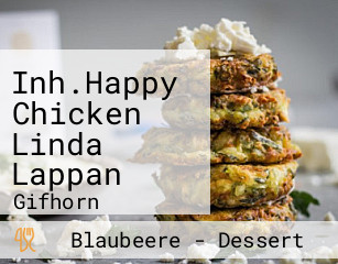 Inh.Happy Chicken Linda Lappan