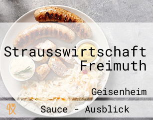 Strausswirtschaft Freimuth