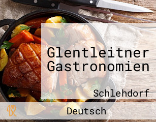 Glentleitner Gastronomien