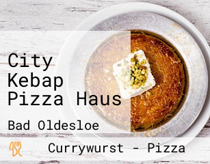 City Kebap Pizza Haus