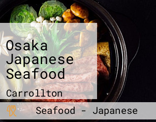 Osaka Japanese Seafood