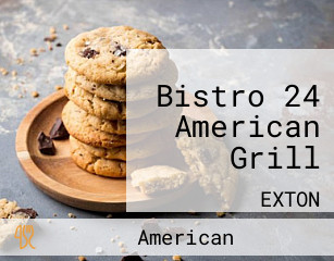 Bistro 24 American Grill