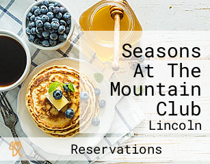 Seasons At The Mountain Club