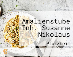 Amalienstube Inh. Susanne Nikolaus