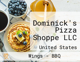 Dominick's Pizza Shoppe LLC