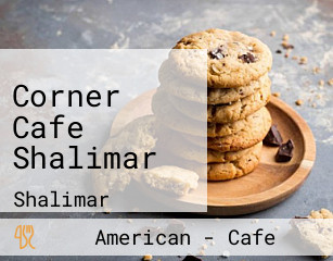 Corner Cafe Shalimar
