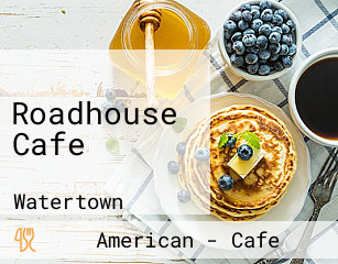 Roadhouse Cafe
