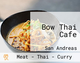 Bow Thai Cafe
