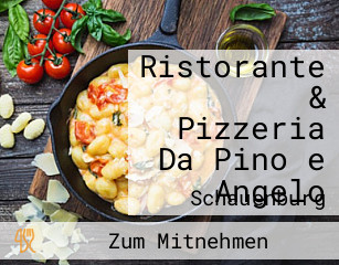 Ristorante & Pizzeria Da Pino e Angelo