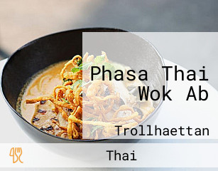 Phasa Thai Wok Ab