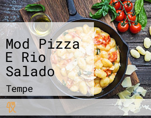 Mod Pizza E Rio Salado