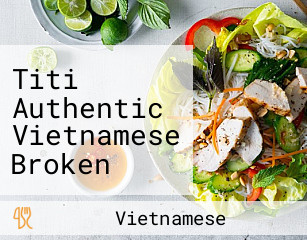 Titi Authentic Vietnamese Broken Rice (com Tam Thien)