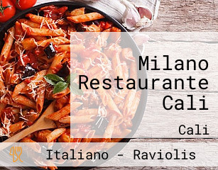 Milano Restaurante Cali