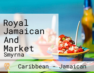 Royal Jamaican And Market