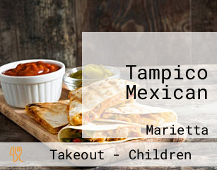 Tampico Mexican