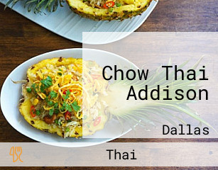 Chow Thai Addison