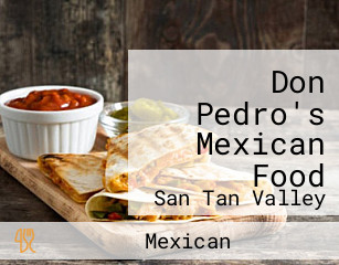Don Pedro's Mexican Food