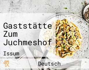 Gaststätte Zum Juchmeshof
