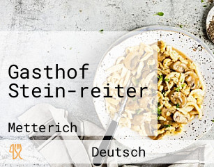 Gasthof Stein-reiter