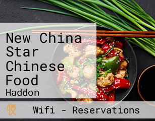 New China Star Chinese Food