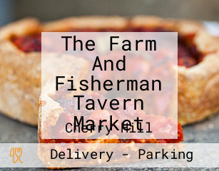 The Farm And Fisherman Tavern Market