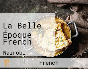 La Belle Époque French