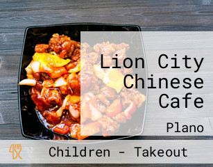 Lion City Chinese Cafe