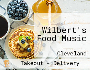 Wilbert's Food Music