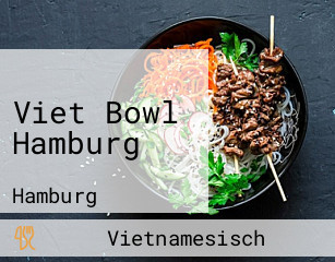 Viet Bowl Hamburg