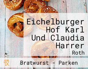 Eichelburger Hof Karl Und Claudia Harrer