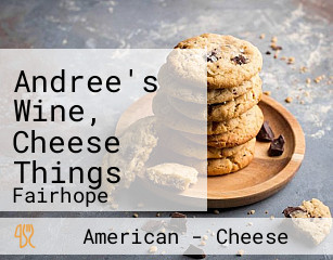 Andree's Wine, Cheese Things