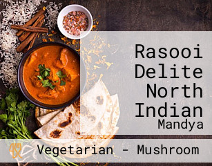Rasooi Delite North Indian