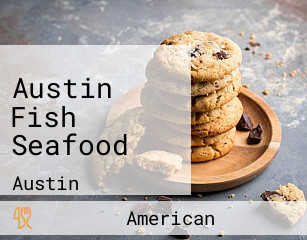 Austin Fish Seafood