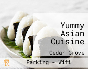 Yummy Asian Cuisine