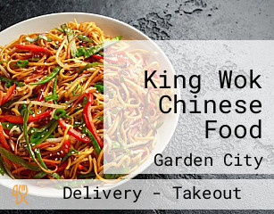 King Wok Chinese Food