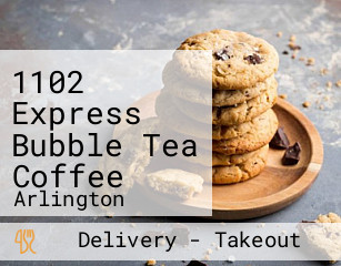 1102 Express Bubble Tea Coffee