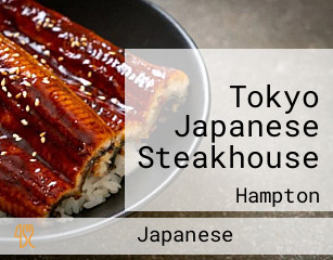 Tokyo Japanese Steakhouse