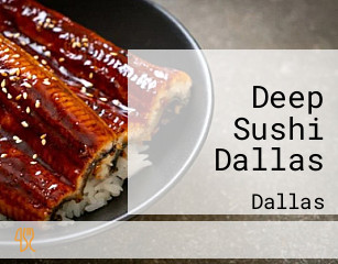 Deep Sushi Dallas