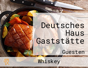 Deutsches Haus Gaststätte