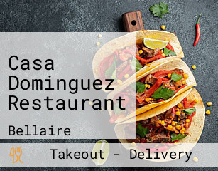 Casa Dominguez Restaurant 