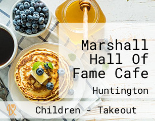 Marshall Hall Of Fame Cafe