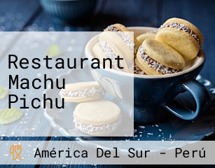 Restaurant Machu Pichu