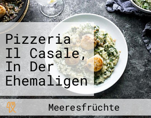 Pizzeria Il Casale, In Der Ehemaligen Riedler Stubn.